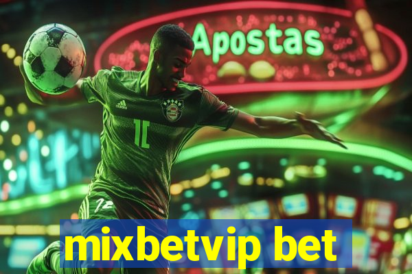 mixbetvip bet